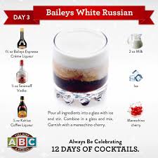 Day 3 Baileys White Russian 12daysofcocktails Fine Wine And Spirits Baileys Fine Wine