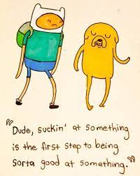 Well Played Uberhumor Well Played Adventure Time Words Inspirational Quotes