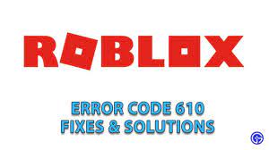 How to fix roblox error 610 w3school. Roblox Error Code 610 Fix Solutions 2021 Gamer Tweak