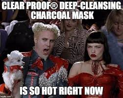 Mary Kay Clear Proof Deep Cleansing Charcoal Mask So Hot Funny Memes Best Funny Pictures Funny Pictures