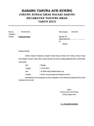 Contoh surat undangan resmi mengahdiri acara dibuat dan ditujukan bisa kepada individu atau sebuah kelompok dalam perusahaan sehingga memang biasanya ketua atau kepala sekolah yang di undang tidak bisa hadir disinilah akan di ganti dengan perwakilanya. 18 Contoh Surat Serah Terima Jabatan Karang Taruna