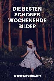Schönes wochenende gb eintrag (gb pics) wochenende whatsapp bilder relax mal wieder, geniesse das wochenende. á… Schones Wochenende Bilder Fur Whatsapp Kostenlos