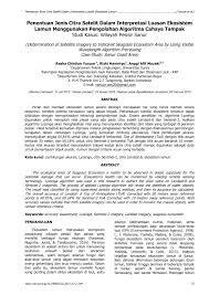Objek yang berukuran besar yang warnanya relatif homogen diinterpretasi sebagai tubuh perairan, karena berasosiasi dengan objek yang diduga sebagai kapal boat. Pdf Penentuan Jenis Citra Satelit Dalam Interpretasi Luasan Ekosistem Lamun Menggunakan Pengolahan Algoritma Cahaya Tampak Studi Kasus Wilayah Pesisir Sanur Determination Of Satellite Imagery To Interpret Seagrass Ecosystem Area By Using Visible