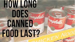 How Long Does Canned Food Last Hint Longer Than You Think