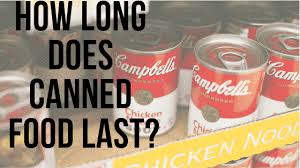 how long does canned food last hint longer than you think