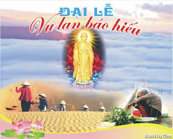 Nguồn gốc ngày lễ vu lan báo hiếu. Chum ThÆ¡ Ngay Lá»… Vu Lan Bao Hiáº¿u Hay Nhá»› Vá» Cha Máº¹ Kinh Yeu Kyuc Net