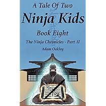A Tale Of Two Ninja Kids
