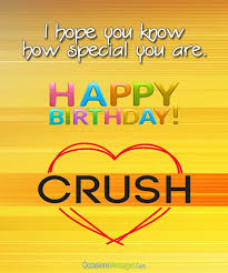 Boy Crush Funny Birthday Wishes For Crush Birthday Wishes For Crush