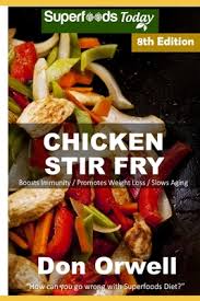 Cholesterol is no joke, and you need to start taking care of yourself if you have high cholesterol. Chicken Stir Fry Over 85 Quick Easy Gluten Free Low Cholesterol Whole Foods Recipes Full Of Antioxidants Phytochemicals Paperback Book Revue