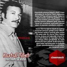 Kartal tibet kimdir, kartal tibet, 1938 ankara doğumlu yönetmen, oyuncu, senarist.yeşilçam'a çok büyük katkıları bulunan tibet, 200'e yakın filme katkıda bulunmuştur.oynadığı ve yönettiği tüm filmler türk sineması'nın klasikleri arasına kazınmıştır. Cinemasco On Twitter Kartal Tibet Ve Hayran Sevgisi Bugun Cinemasco Da Sizlerle Kartaltibet Yesilcam Cinemasco