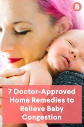 Baby Congestion 7 Home Remedies That Really Work Baby Cold Remedies Newborn Congestion Baby Cough Remedies