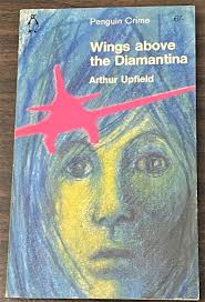 Wings above the Diamantina by Arthur Upfield: (1965)