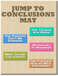 Quotes About Jumping To Conclusion 32 Quotes