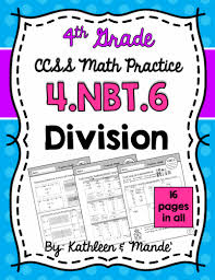 E.g., 706 equals 7 hundreds, 0 tens, and 6. 4 Nbt 6 Practice Sheets Division Teaching Resources