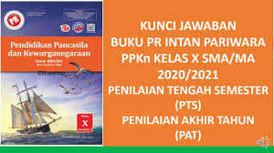 Download kunci jawaban pr lks intan pariwara kelas 12 semester 1 2020 pdf matematika kimia biologi fisika ekonomi sejarah. Kunci Jawaban Buku Pr Intan Pariwara 2020 2021 Ppkn Kelas X Pts Dan Pat Youtube