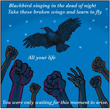 Blackbird singing in the dead of night. Black Lives Soar The Prophetic Call Of A Beatles Classic America Magazine