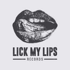 Definition of lick my lips in the idioms dictionary. Lick My Lips Records Tracks Releases On Traxsource