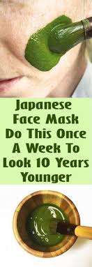 Apanese Face Mask Do This Once A Week To Look 10 Years Younger Health Beauty Getrid Howto Exercises Workout Japanese Face Diy Facial Mask Younger Skin