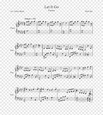 There are lots of arrangements of this piece, but this is what you want: Sheet Music Piano Composer Song Chord Let It Go Angle White Png Pngegg