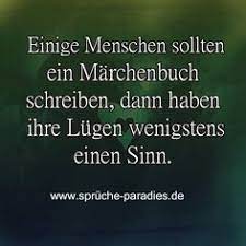 76 Lugen Ideen Lugen Spruche Zitate Spruche