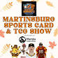 Martinsburg Sports Card & TCG Show event image