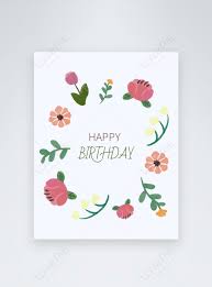 Find your perfect happy birthday image to celebrate a joyous occasion free download sweet and fun pictures free for commercial use. Happy Birthday Flowers Invitation Card Greeting Card Template Image Picture Free Download 465851954 Lovepik Com