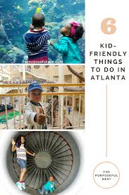6 Fun Family Friendly Things To Do In Atlanta Fun Places For Kids Kids Things To Do Hotels For Kids