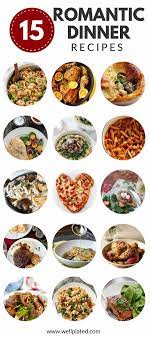 15 Romantic Dinner Recipes Wellplated Com Night Dinner Recipes Romantic Meals Romantic Dinner Recipes