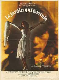 Le Jardin Qui Bascule Guy Gilles 1975 Poster Recent Movies Weird Stories Popular Tv Series