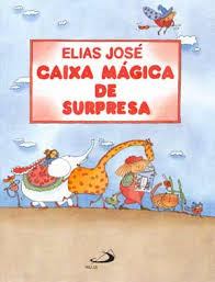 Resultado de imagem para caixa mágica de surpresa elias josé atividades