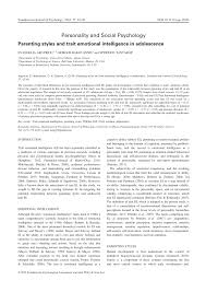 Lawrence schumacher every parent wants to raise healthy, happy children. Pdf Parenting Styles And Trait Emotional Intelligence In Adolescence