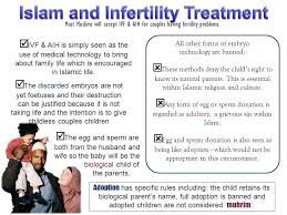 What is obvious is that it is wrong to present this matter as settled, in doctrine quite clearly, there are divergent. Is Ivf Allowed In Islam