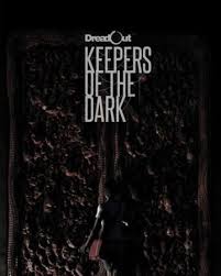 You do not need to like. Keepers Of The Dark Dreadout Wiki Fandom
