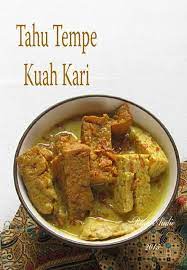 D A P U R M A N I S Tahu Tempe Kuah Kari Resep Masakan Indonesia Ide Makanan Resep Kari
