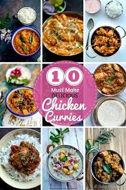 10 Delicious Chicken Curry Recipes That You Must Make At Least Once If You Are A Chicken Lover Or Curry Lover Cooking Curry Easy Chicken Curry Yum Yum Chicken