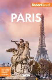Under the stars of paris (2020) hindi dubbed christine's life has not been easy lately. Fodor S Paris 2020 Full Color Travel Guide Fodor S Travel Guides 9781640971752 Amazon Com Books