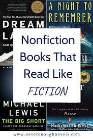 Narrative Nonfiction Books That Read Like Fiction Never Enough Novels Best Non Fiction Books Book Club Books Books