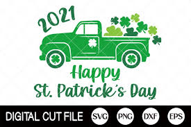 Patrick's 'week' 'tiered' pack offers. 2021 Svg St Patricks Day Svg 2021 Shamrock Truck Shirts 1138305 Cut Files Design Bundles