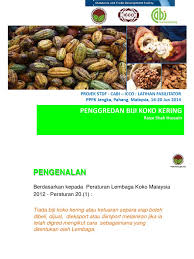 Expo sayangi food & beverage malaysia; 6 Penggredan Biji Koko Kering