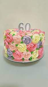 Flower 60th Birthday Cake Ideas For Mom Buttercream Rosette Cake Multicoloured Rosettes With Leaves For Mil 60th Birthday Cake Rose Cake Birthday Cake For Mom Mom Cake 90th Birthday Cakes