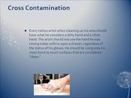 This is very important to avoid cross contamination. Tattoos And Sanitation Checklist Ppt Download