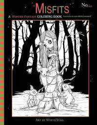 Dragons are complex and range in color and grab your colored pencils and markers. Misfits A Winter Fantasy Coloring Book For Adults And Odd Children White Stag 9781979821209