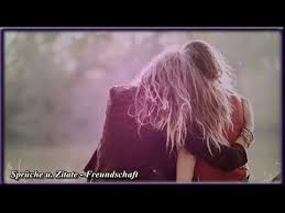 Sprüche Und Zitate Freundschaft Youtube