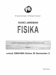 Kunci lks intan pariwara kelas 11 k 13 revisi semester 1 mata pelajaran wajib b inggris download mate wajib download pkn. Kunci Jawaban Pr Fisika Xi Pdf Pdf