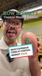 What is the most expensive item at Central Market? Everyone in Texas knows  that @Central Market is the fancy @H-E-B Gourmet items can carry hefty  price tags, so we hit the Central Market