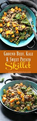 Ground Beef Kale Sweet Potato Skillet Garden In The Kitchen Recipe Sweet Potato Skillet Sweet Potato Recipes Healthy Ground Beef