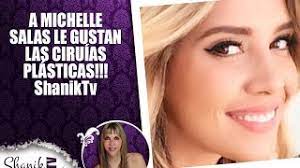 123,392 likes · 256 talking about this. A Michelle Salas Le Gustan Las Cirugias Shaniktv Youtube