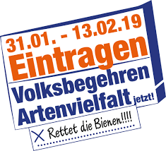 Bitte unterstützt das volksbegehren wenn es gestartet wird. Volksbegehren Artenvielfalt Volksbegehren Artenvielfalt