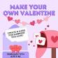 Make your own Valentine Craft – South Branch