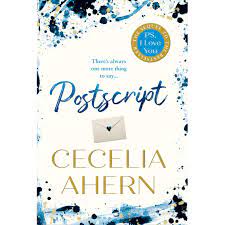 I love you fans, rejoice! Postscript P S I Love You 2 By Cecelia Ahern